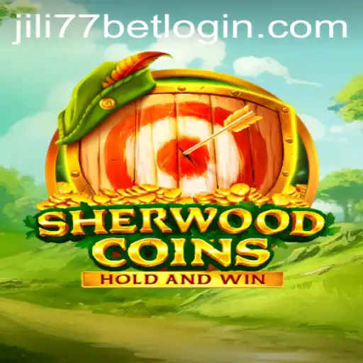 Exploring SherwoodCoins: The Ultimate Guide to JiLi77.COM's Exciting Game